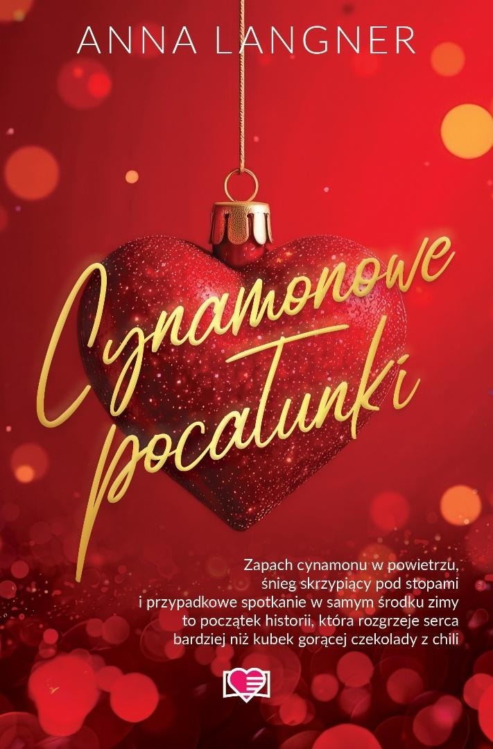 Papierowe Serca Cinnamon Kisses - A novel about love and escape