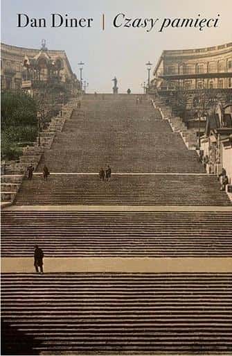 Dan Diner - Times of Memory. Jewish and Other Stories - Essays on History