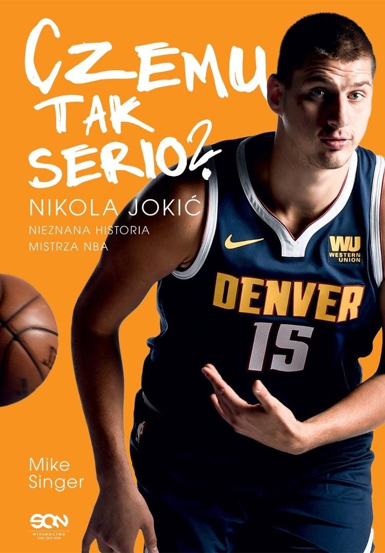 Why so serious? Nikola Jokić - The unknown story of the NBA champion