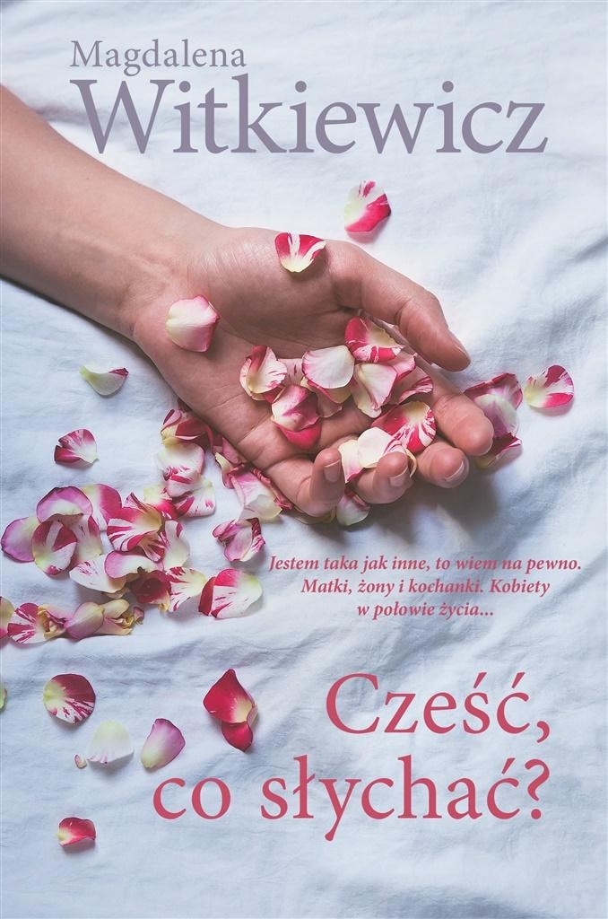 Magdalena Witkiewicz - Hello, how are you? - Contemporary novel