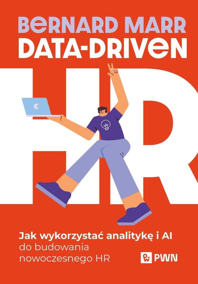 Data-Driven HR - Bernard Marr - a practical guide to HR analytics