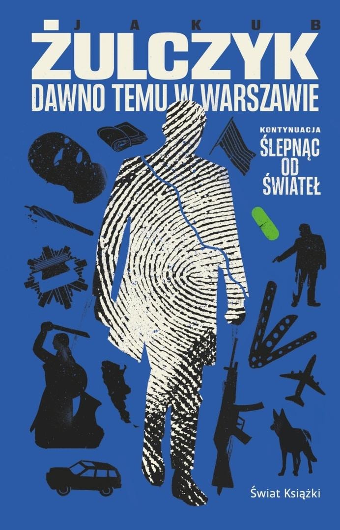 Jakub Żulczyk - Once upon a time in Warsaw - captivating read
