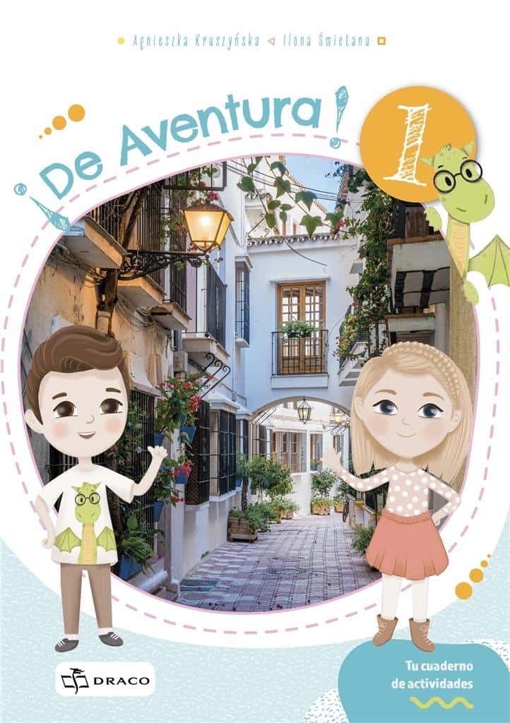 De Aventura 1 - Workbook for Spanish - discover the adventure!