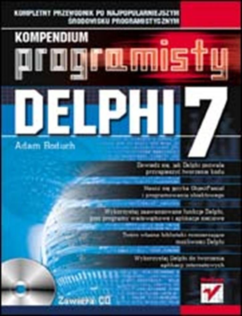 Adam Boduch - Delphi 7. Programmer's Compendium - ideal for every programmer