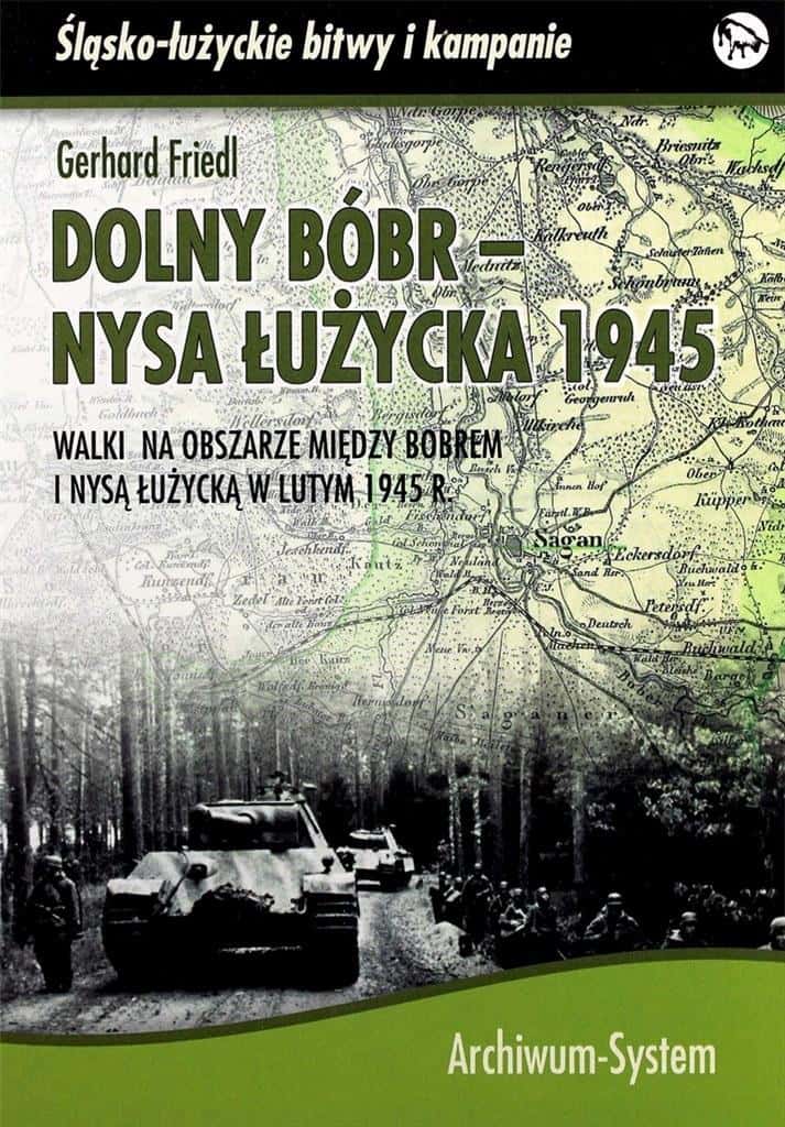 Dolny Bóbr - Nysa Łużycka 1945 BR - Gerhard Friedl - History of Lower Lusatia