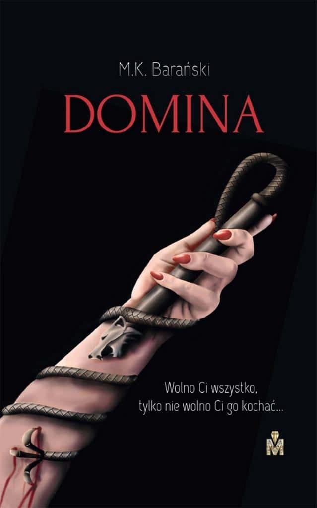 Million Studio Wydawnicze - Domina - A novel full of passion and desire