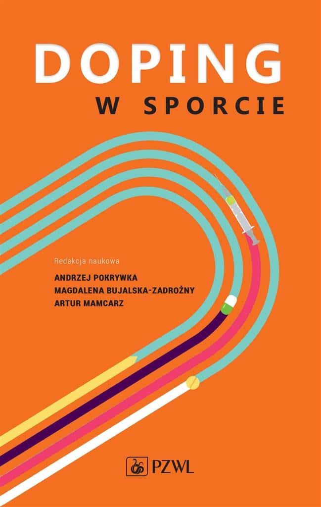 Doping in Sport - Andrzej Pokrywka - Addiction issues in sports