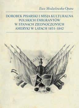 Księgarnia Akademicka - The literary achievements of Polish emigrants in the USA