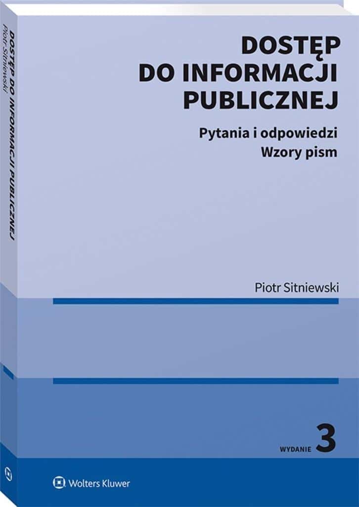 Piotr Sitniewski - Access to public information - legal guide
