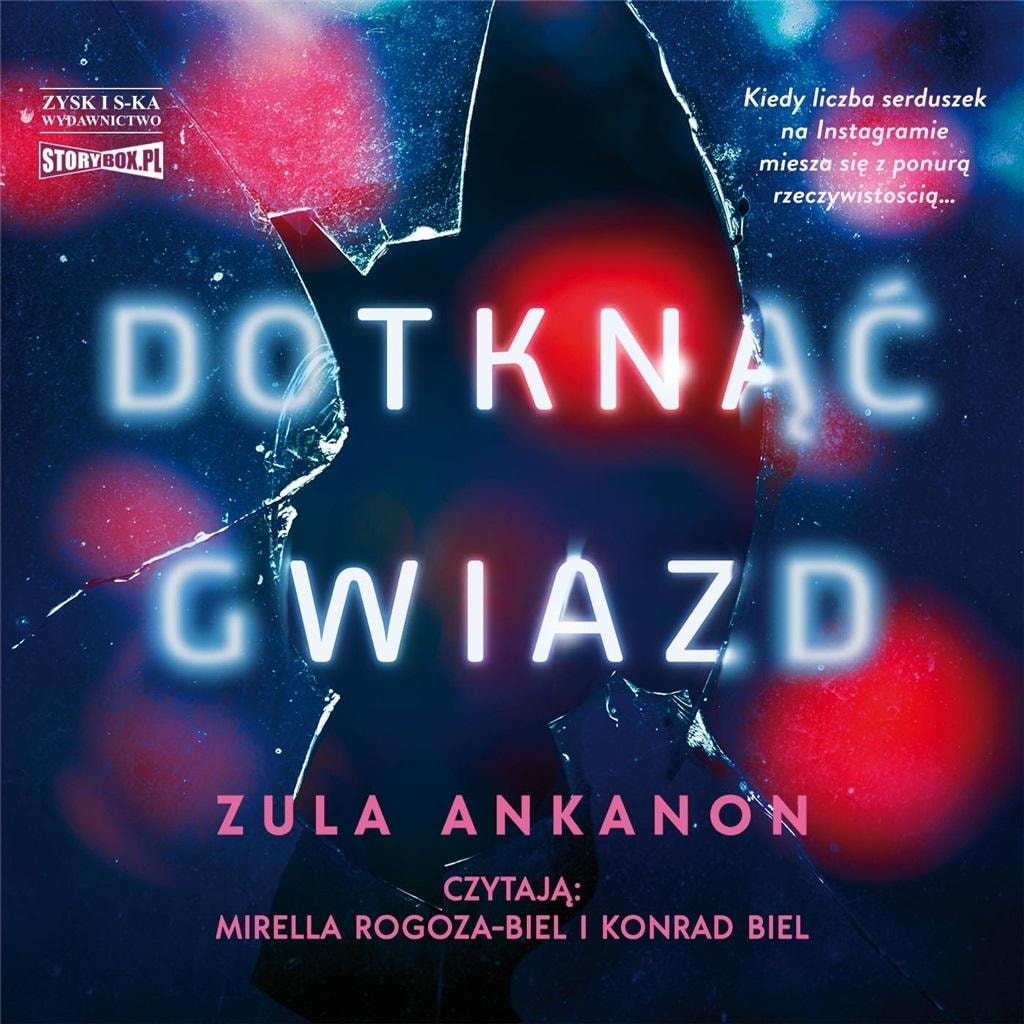 Zula Ankanon - Audiobook Dotknąć gwiazd - touching story