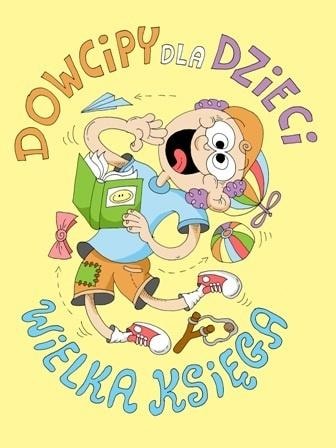 Vesper Jokes for children. The Great Book, 2nd edition - perfect for learning to read