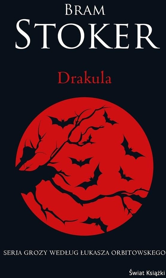 Bram Stoker Dracula - Classic Gothic Novel