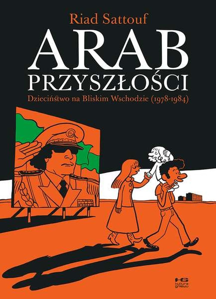 Dzieciństwo na Bliskim Wschodzie Arab przyszłości Tom 1 1978-1984