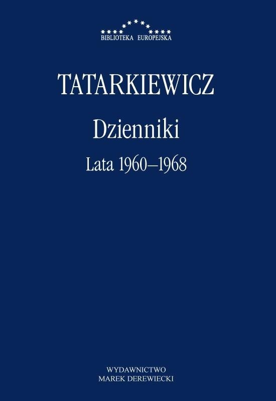 Władysław Tatarkiewicz - Diaries Volume 2 (1960-1968)