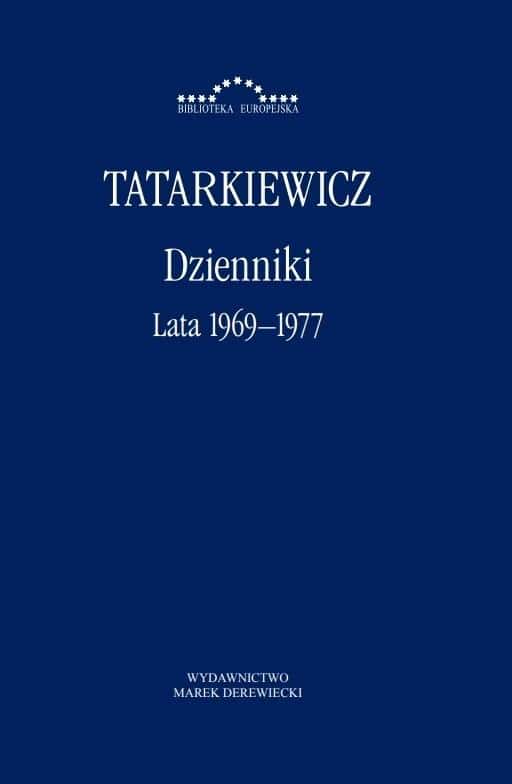 Diaries of Władysław Tatarkiewicz Volume 3 Years 1969-1977
