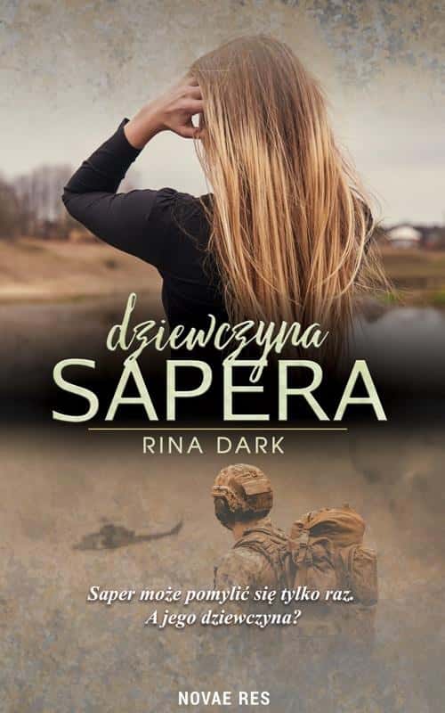 Rina Dark - The Sapper's Girl - a captivating novel about love and war