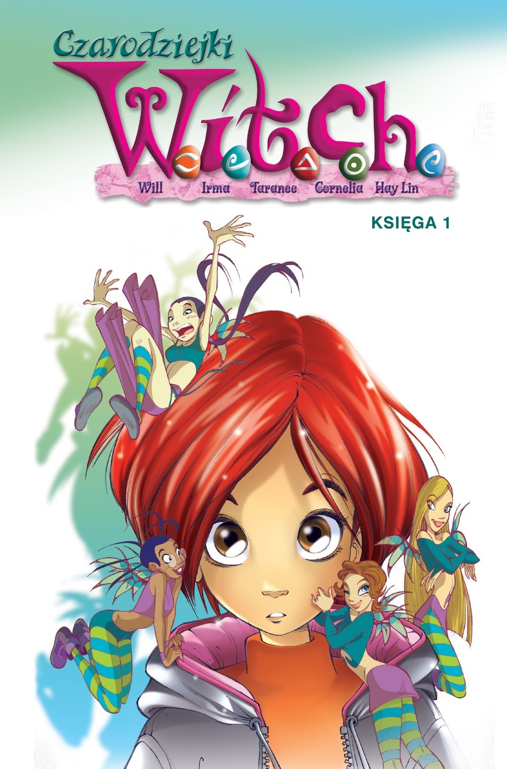Egmont: W.I.T.C.H. - Comic Book 1 (2023 Edition)