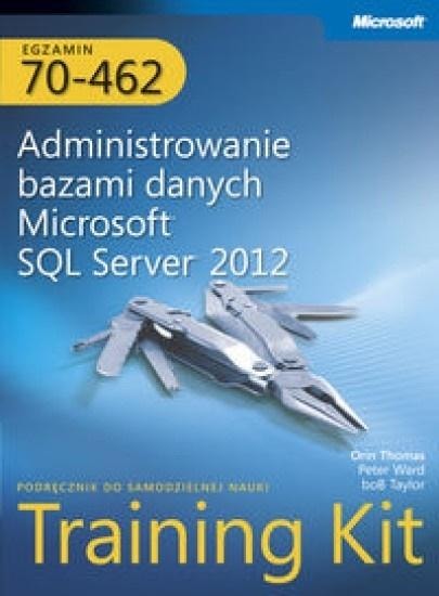 Administering SQL Server 2012 Databases - Official Microsoft Guide