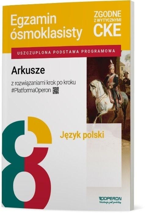 Eighth Grade Exam SP 8 Polish Language Worksheets - Jolanta Eisner - prepare for the exam!