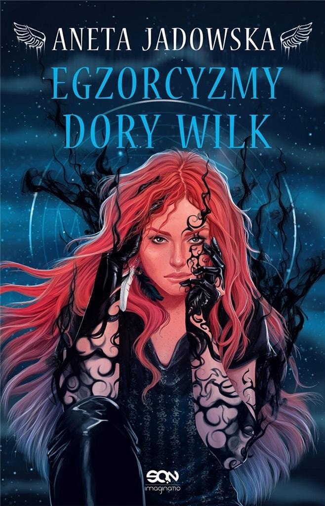 Aneta Jadowska - Egzorcyzmy Dory Wilk - dark fantasy novel