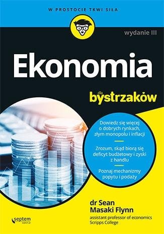 Septem Economics for dummies - 3rd edition for everyone