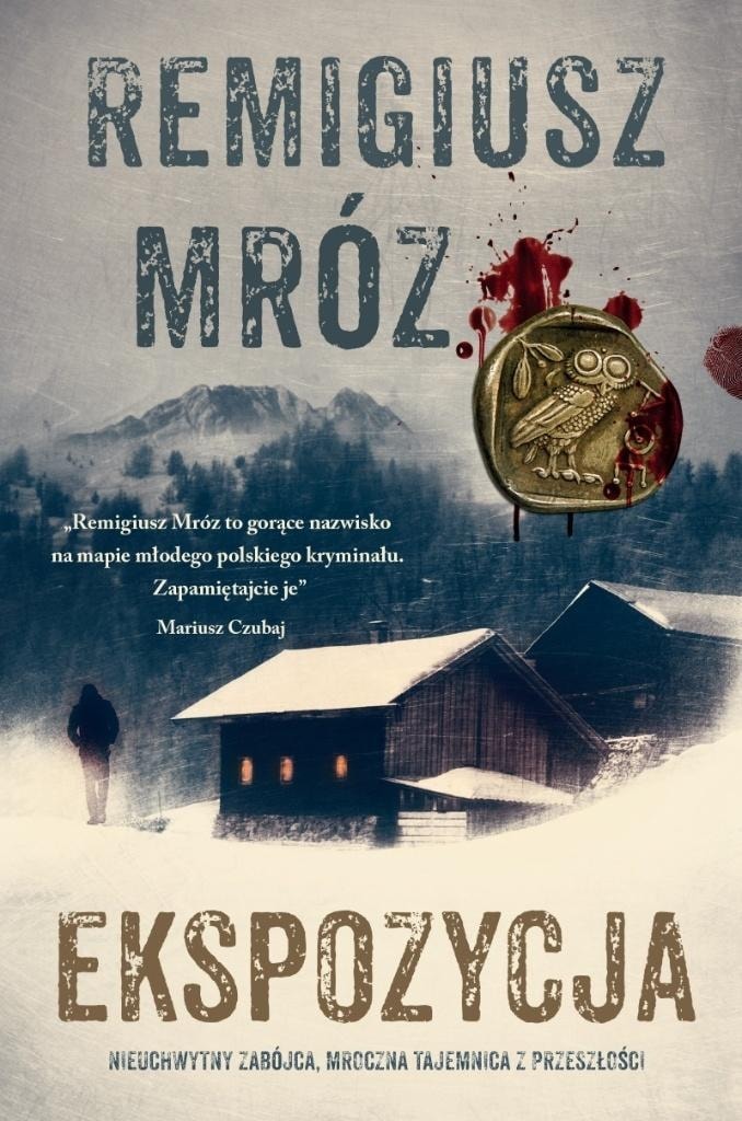 Remigiusz Mróz Ekspozycja. Commissioner Forst. Vol 1 Ed. 2025 - captivating crime novel