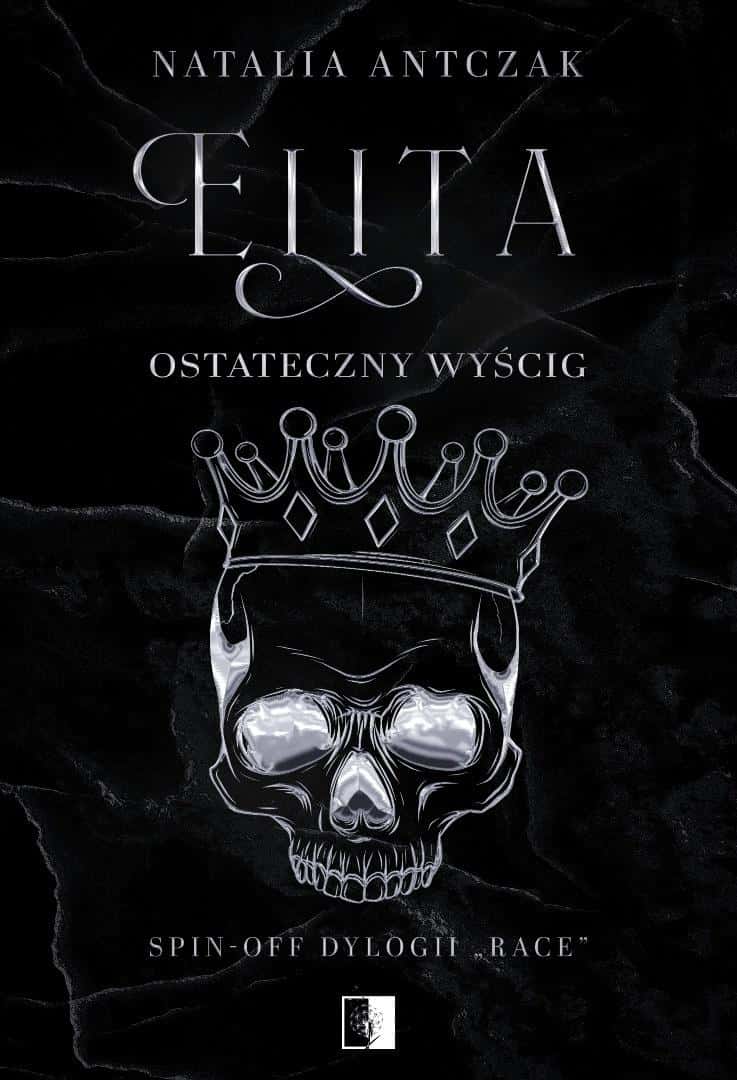NieZwykłe Elita. The Ultimate Race - a novel full of emotions and adrenaline