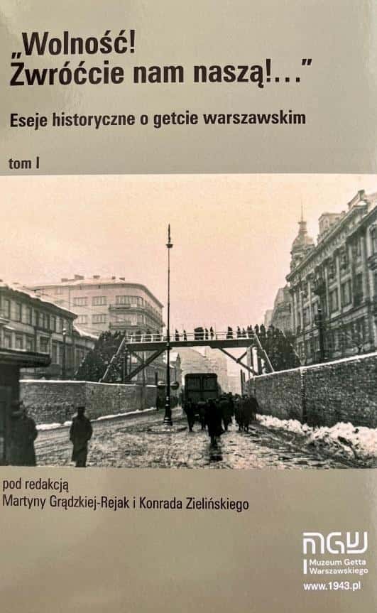 Historical essays about the Warsaw Ghetto Vol. 1 - collective work - discover the history