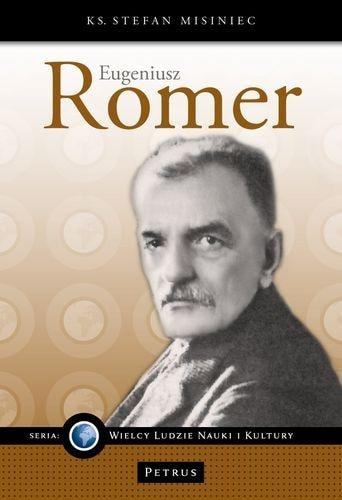 Eugeniusz Romer - Biography of an outstanding geographer and cartographer