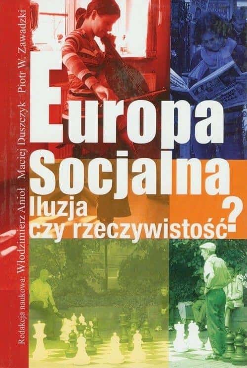 Social Europe: Illusion or Reality? - EU Policy Analysis