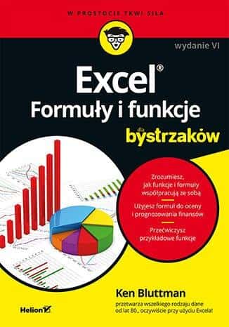 Helion Excel. Formulas and Functions for Dummies - 6th Edition