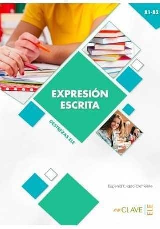 Expresión Escrita A1-A2 - Learn to write in Spanish!