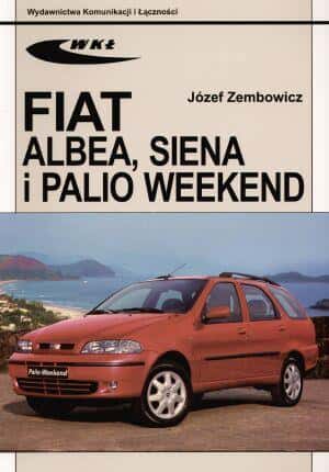 Fiat Albea, Siena and Palio Weekend - User Guide