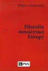 Zbigniew Kuderowicz - Philosophy of modern Europe