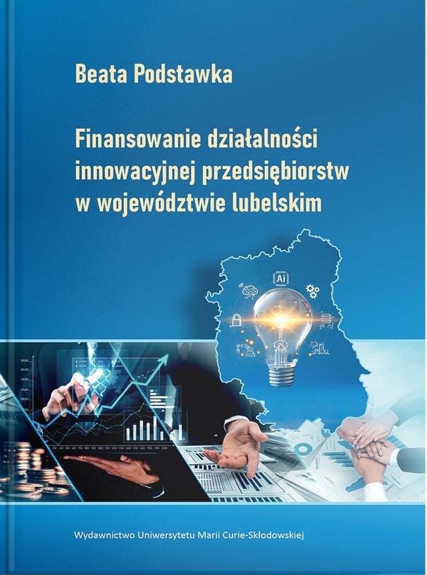 Beata Podstawka - Financing innovative activities in the region