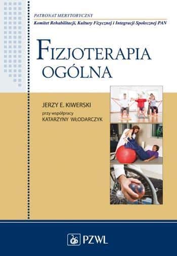PZWL General Physiotherapy Handbook - introduction to rehabilitation