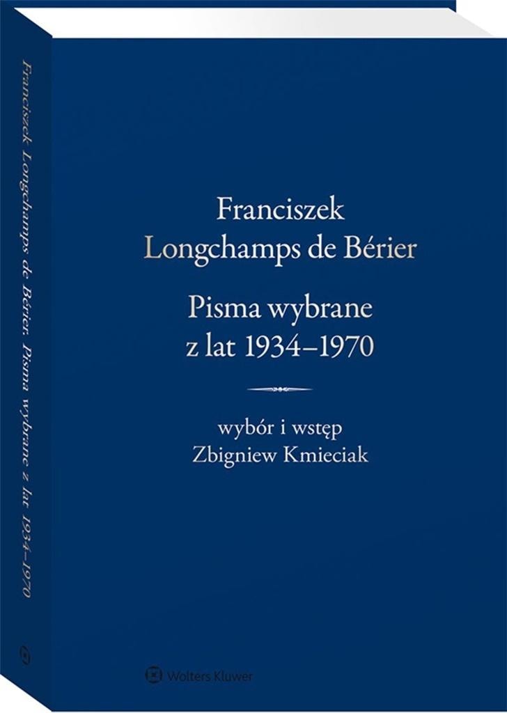 Franciszek Longchamps de Brier - Overview of works by a prominent law professor