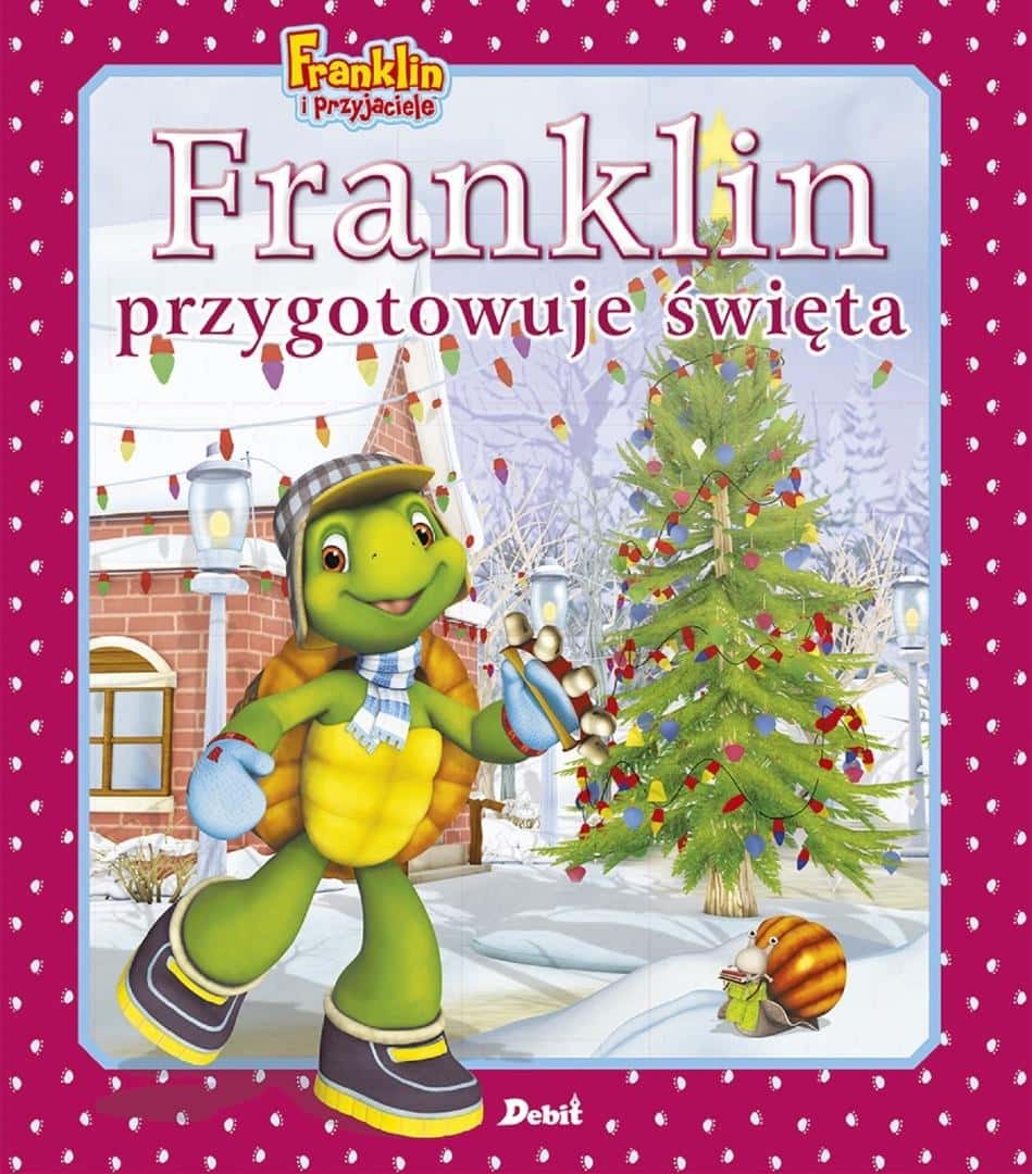 Franklin and Friends: Franklin Prepares for Christmas - A Magical Story for Children
