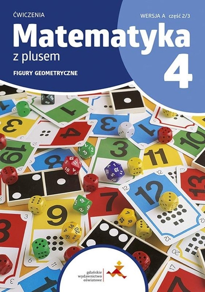 Gdańsk Educational Publishing - Mathematics SP 4: Exercises with geometric figures for grade 4