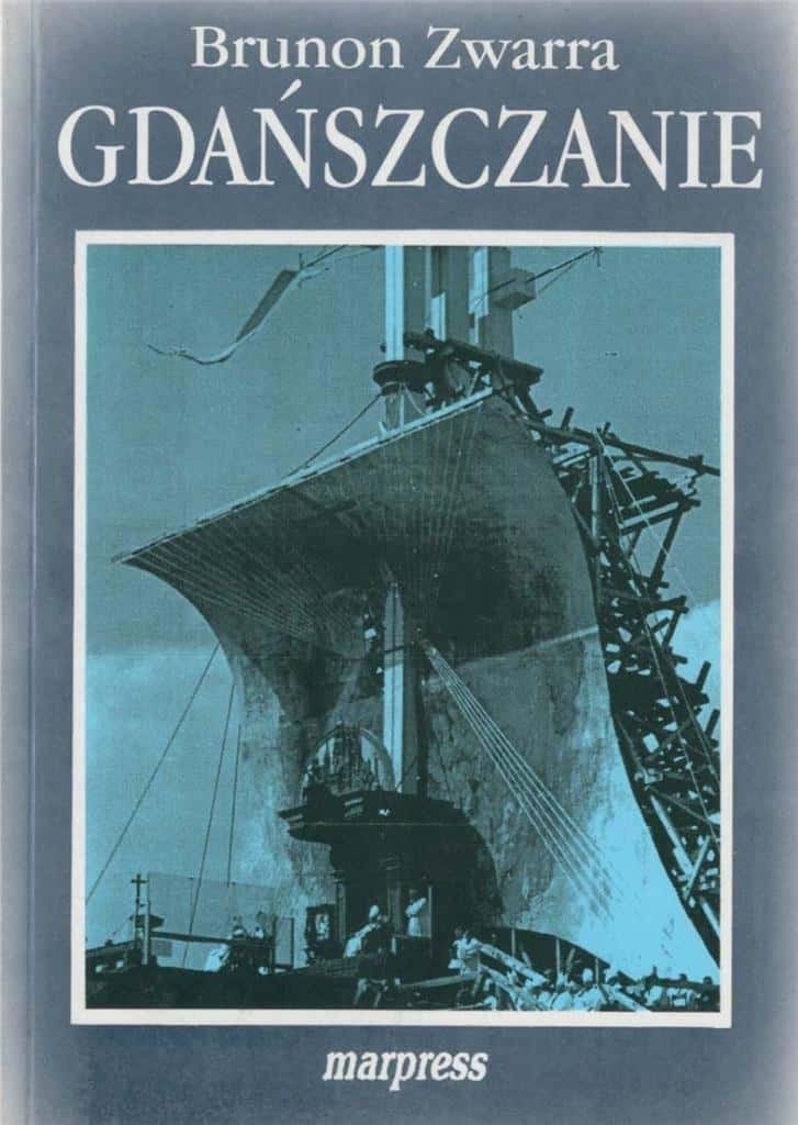 Brunon Zwarra Gdańszczanie Vol. 4 - further fate of the family