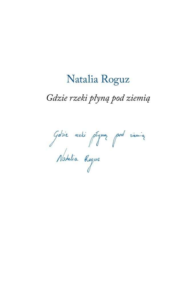 Natalia Roguz - Where Rivers Flow Underground - poetry collection