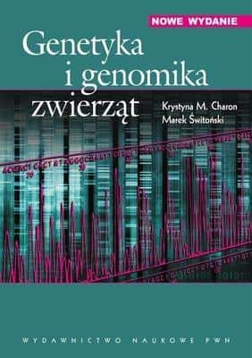Genetics and Genomics of Animals - Krystyna M. Charon, Marek Świtoński - textbook for students