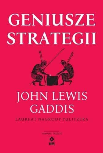 RM Geniuses of Strategy - The Art of Strategic Thinking from Antiquity to the Present