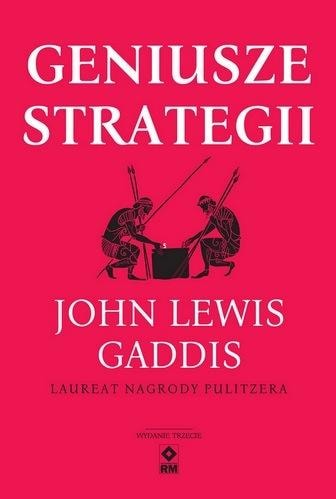 RM Geniuses of Strategy - The Art of Strategic Thinking from Antiquity to the Present