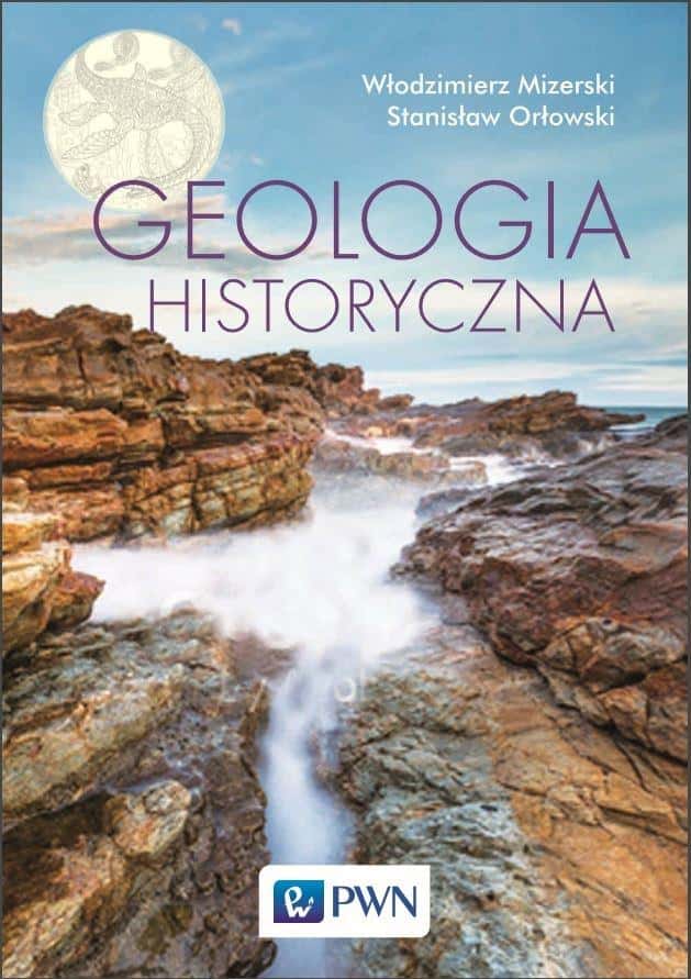 PWN Historical Geology - textbook for students of natural science departments