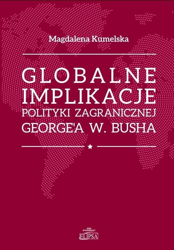Magdalena Kumelska - Global Implications of Foreign Policy