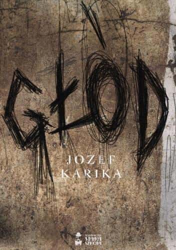Jozef Karika - Hunger - dark stories full of suspense