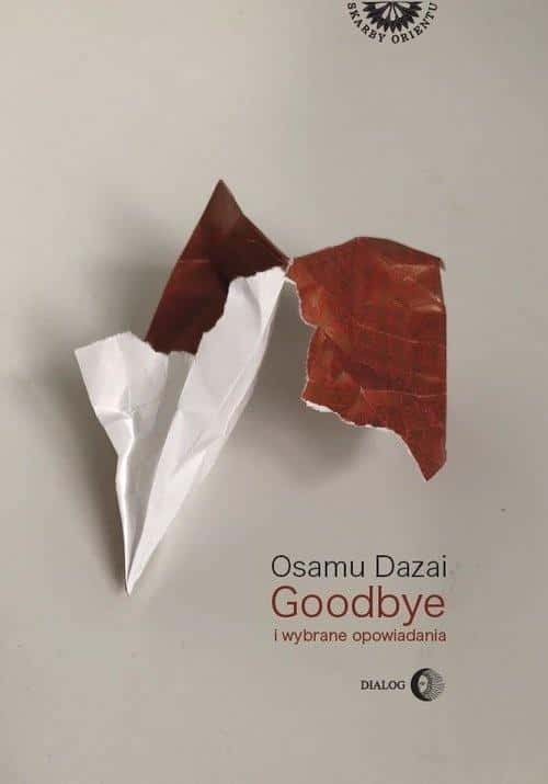 Osamu Dazai Goodbye and selected stories - a literary journey through post-war Japan