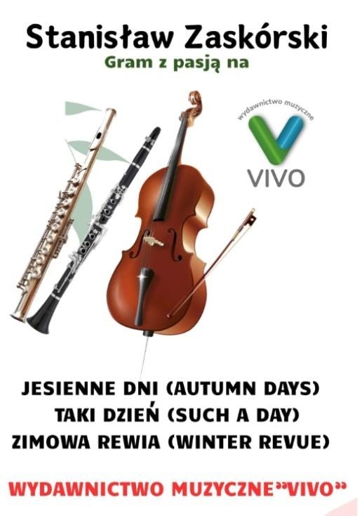 Stanisław Zaskórski - Playing with passion on flute, clarinet and cello