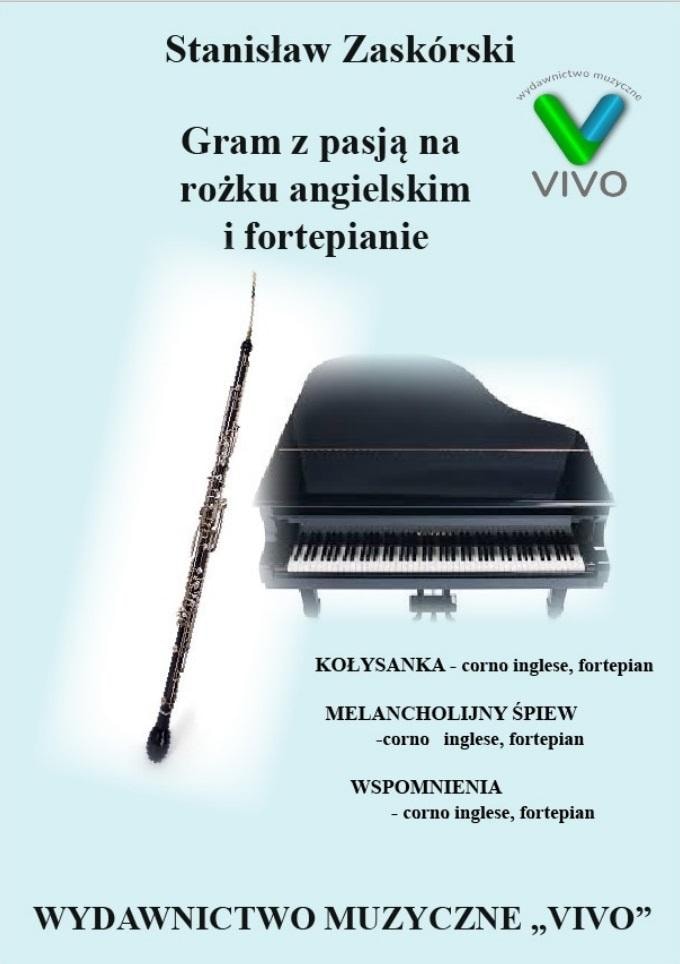 Stanisław Zaskórski - Playing with passion: English horn & piano